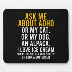 Funny Fragte mich über Adhd Autismus Mental Health Mousepad