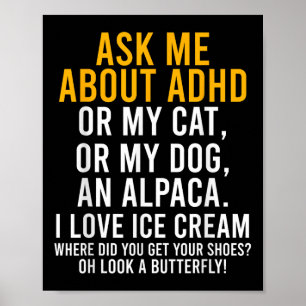 Funny Fragte mich über Adhd Autismus Mental Health Poster