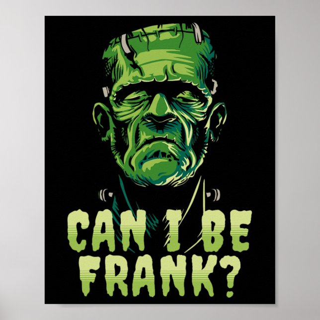 Funny Frankenstein kann ich Frank Halloween Horror Poster (Vorne)