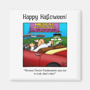 Funny Frankenstein Monster Humor Magnet