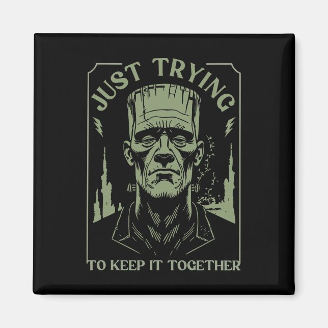 Funny Frankenstein Monster versucht es einfach Beh Magnet (Vorne)