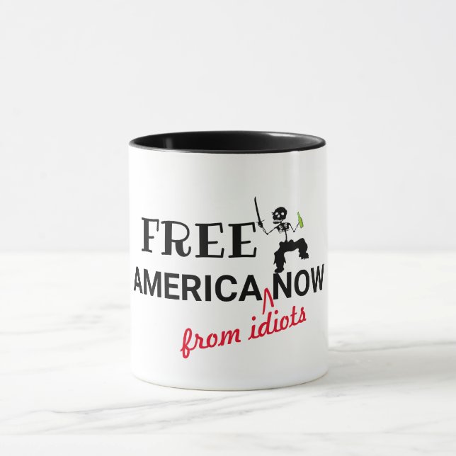 Funny Free America Now Spaß American Quotes Tasse (Zentrum)