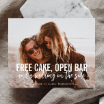 Funny Free Cake Open Bar Wedding Save the Date Flyer<br><div class="desc">Funny Zitat Free Cake Open Bar und eine Hochzeit auf der Seite.</div>