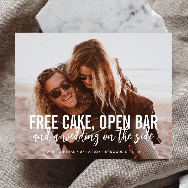 Funny Free Cake Open Bar Wedding Save the Date Flyer (Von Creator hochgeladen)