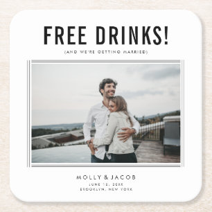 Funny Free Drinks Foto Hochzeit retten das Datum Rechteckiger Pappuntersetzer