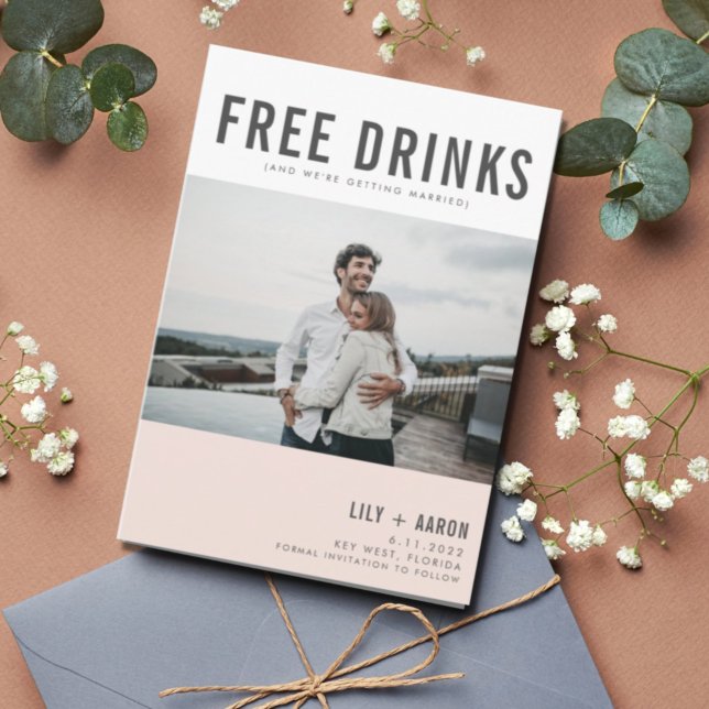 Funny Free Drinks Foto Hochzeit retten das Datum Save The Date (Von Creator hochgeladen)
