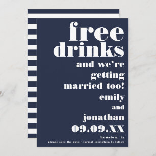 Funny Free Drinks Lässig Navy Weiß Save the Date