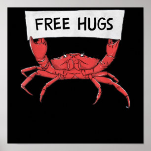 Funny Free Hugs Crab Hummer Garnelen Geschenk Poster