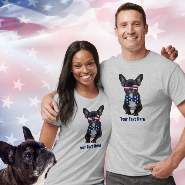 Funny French Bulldog 4. Juli USA Custom T-Shirt (Von Creator hochgeladen)