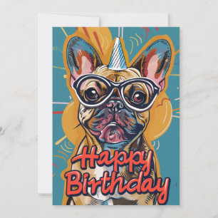 Funny French Bulldog Birthday Feiertagskarte