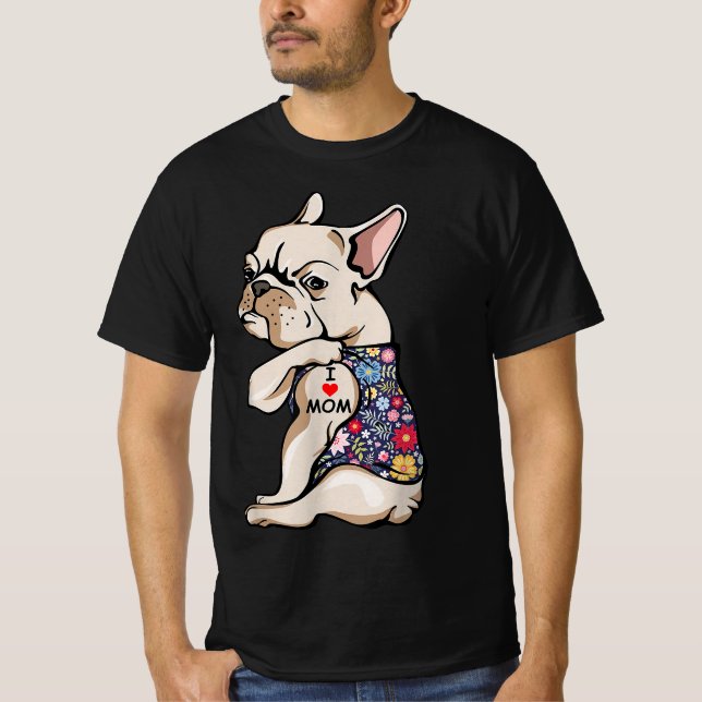 Funny French Bulldog | Geschenk für Männer T-Shirt (Vorderseite)