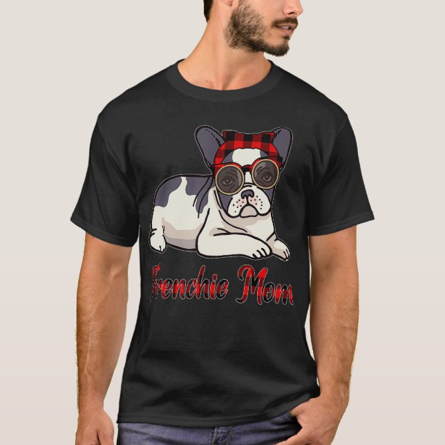 Funny French Bulldog Hund Lover Xmas Geschenk Mama T-Shirt (Vorderseite)