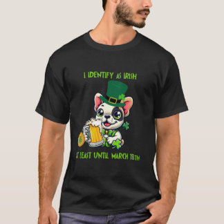 Funny French Bulldog St. Patrick's Day T - Shirt