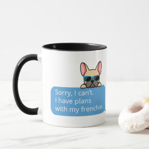 Funny French Bulldog Tasse