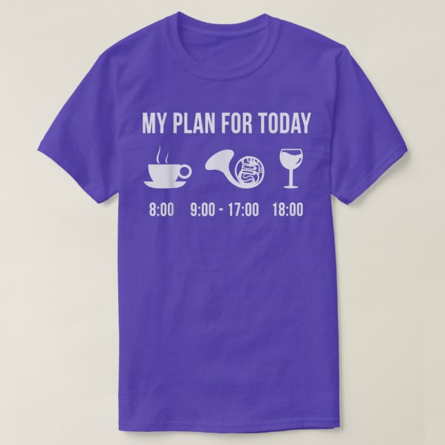 Funny French Horn Instrument Music Mein Plan für T T-Shirt (Design vorne)