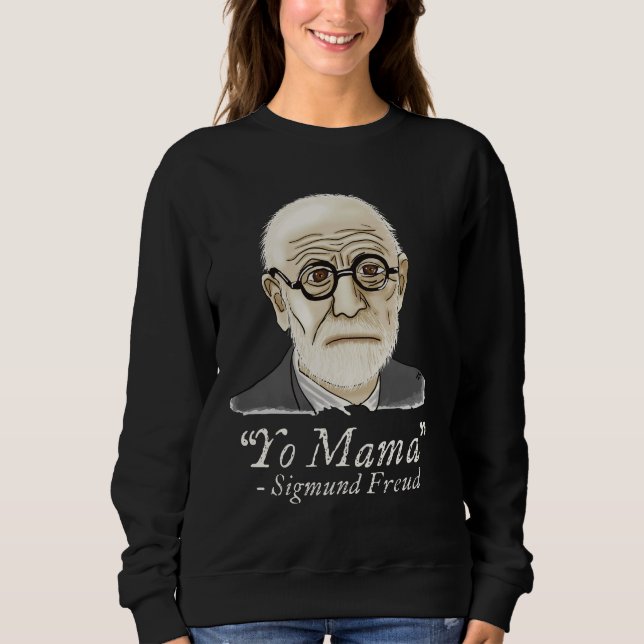 Funny Freud Psychologie Sweatshirt (Vorderseite)