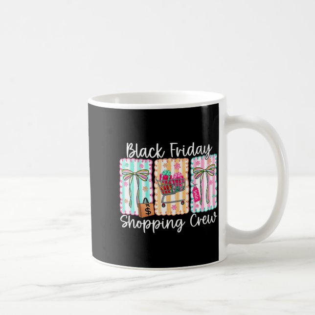 Funny Friday Shopng Crew Christmas Black Shopng Fa Kaffeetasse (Rechts)