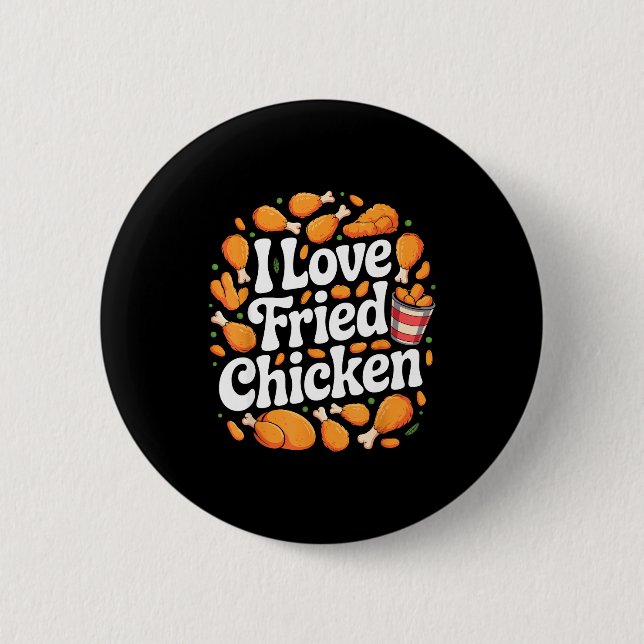 Funny Fried Chicken Art For Men Women Kids Fast Fo Button (Vorderseite)