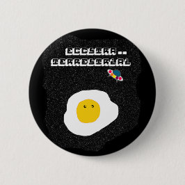 Funny Fried egg im Raum Button