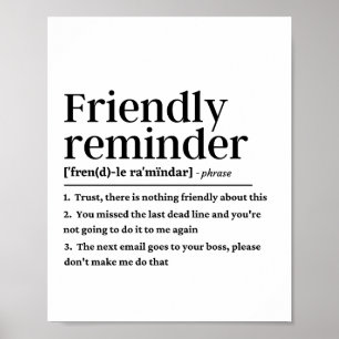 Funny friendly Erinnerung Definition Poster
