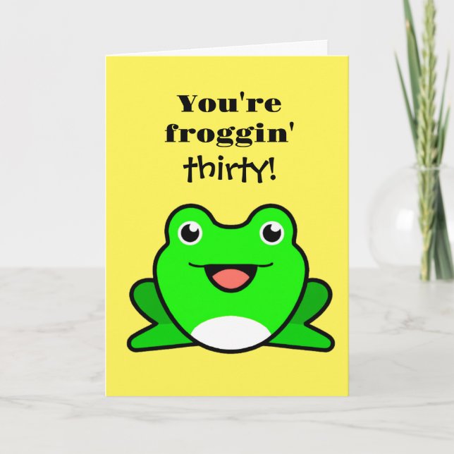 Funny Frog 30. Geburtstag Karte (Vorderseite)