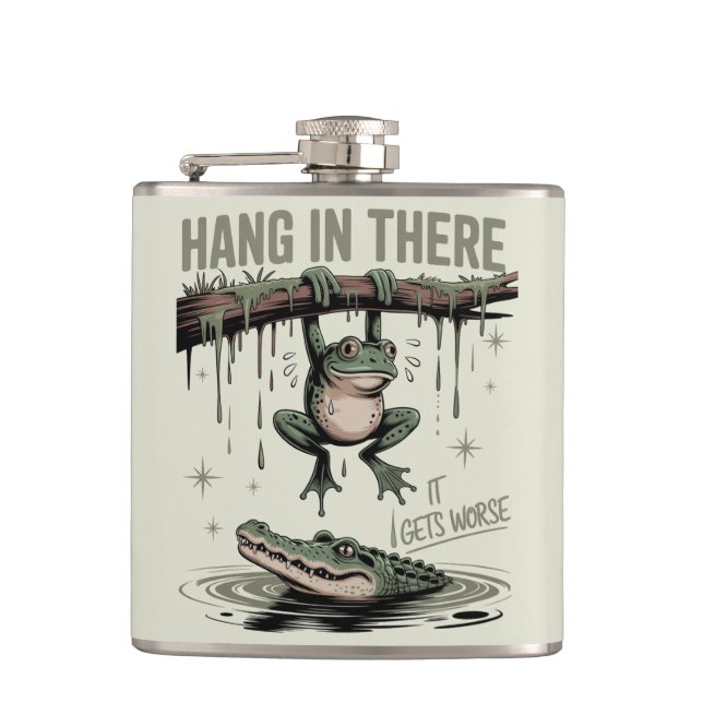 Funny Frog “Hang in There, It Gets Worse” Flachmann (Vorderseite)