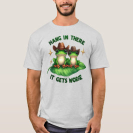 Funny Frog Quote Grafischer T - Shirt - Hang da re