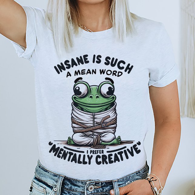 Funny Frog Quote T - Shirt (funny quote)