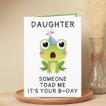 Funny Frog Toad Croak Daughter Happy Birthday Dankeskarte<br><div class="desc">Suchen Sie eine einzigartige Möglichkeit, Ihre Liebe und Ihren Spaß Ihrem Kind auszudrücken? Unsere lustige Froschgrusskarte ist die perfekte Wahl für Ihre Tochter zum Geburtstag! Passen Sie es an, indem Sie Ihre eigene persönliche Nachricht hinzufügen. Das Design ist mit einer schockierten grünen Kröte mit einem blauen Geburtstagshut versehen. Eine tolle...</div>