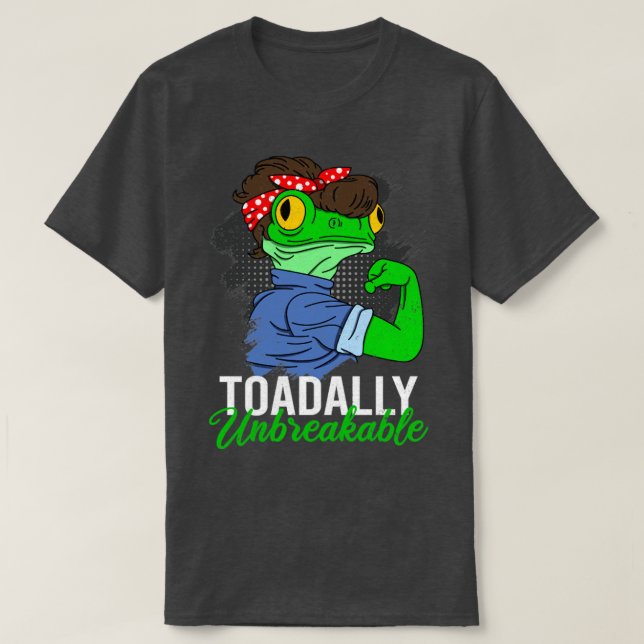 Funny Frog Toadally Unbrechliches Geschenk T-Shirt (Design vorne)