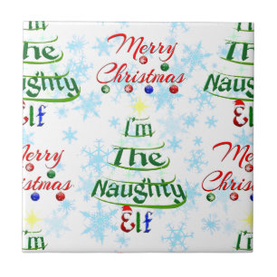 Funny frohe Weihnachtsfeiertag Naughty Elf Fliese