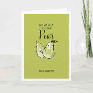 Funny Fruit Pun Perfect Pear Valentine Card Feiertagskarte