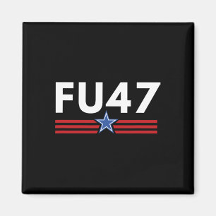 Funny Fu47 Anti Trump Patriotic Pro Harris Democra Magnet