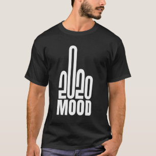 Funny Fu Middle Finger 2020 Jahr Dreh Off Bird Han T-Shirt