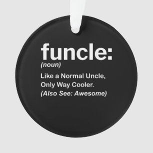 Funny Funcle Definition-Geschenk   Onkel Geschenke Ornament