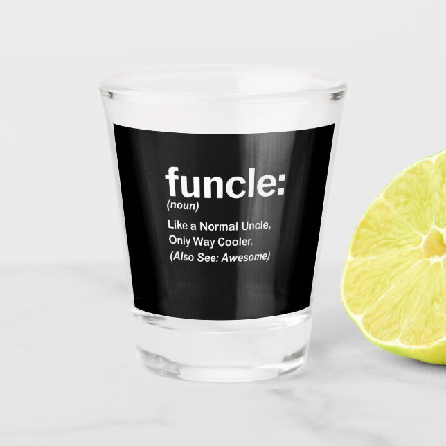 Funny Funcle Definition-Geschenk | Onkel Geschenke Schnapsglas (Vorderseite)