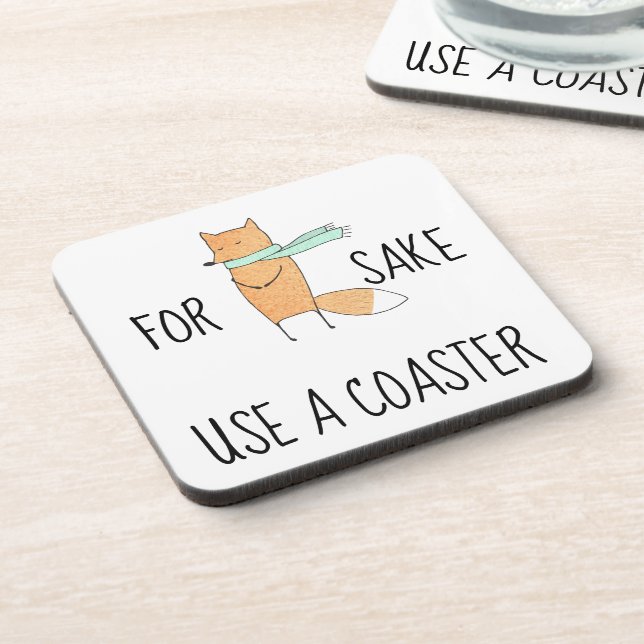 Funny für Fox Sake verwenden Sie einen Untersetzer (Linke Seite)