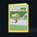 Funny Furz Language Birthday Card Karte<br><div class="desc">Hier ist eine lustige Geburtstagskarte mit ein paar Außerirdischen, die einen Mann beobachten, der eine seltsame Sprache spricht. Nun, eigentlich macht er nur Fargen, aber was wissen Außerirdischen? Danke für die Auswahl dieses originalen Designs von © Chuck Ingwersen und die Unterstützung für mich - ein unabhängiger Künstler! Ich poste jeden...</div>