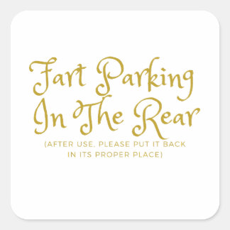 Funny Furz Parking Quadratischer Aufkleber