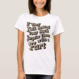 Funny Furz Surprise Zitat T-Shirt