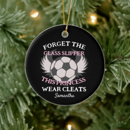 Funny Fußball Zitat für Mädchen Fußball-Mannschaft Keramik Ornament