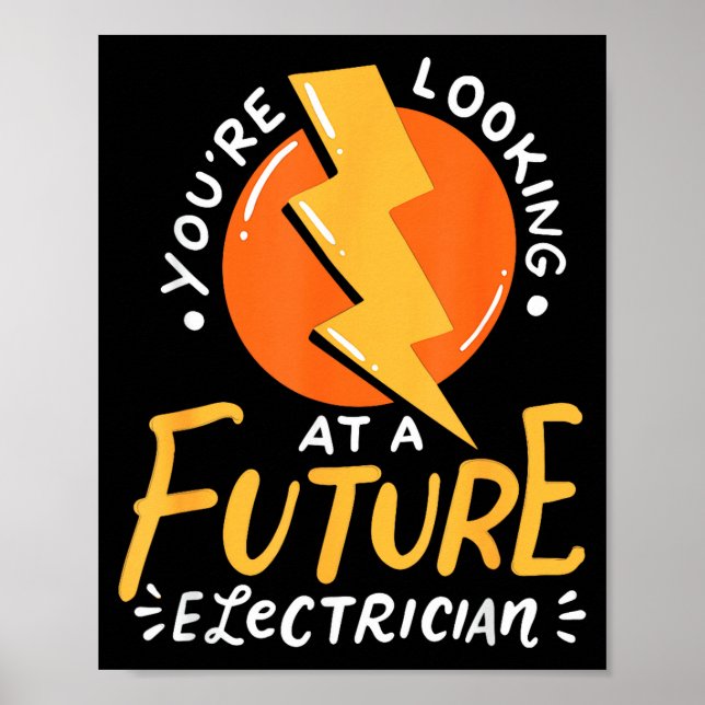 Funny Future Electrician Electrical Engineer  Poster (Vorne)