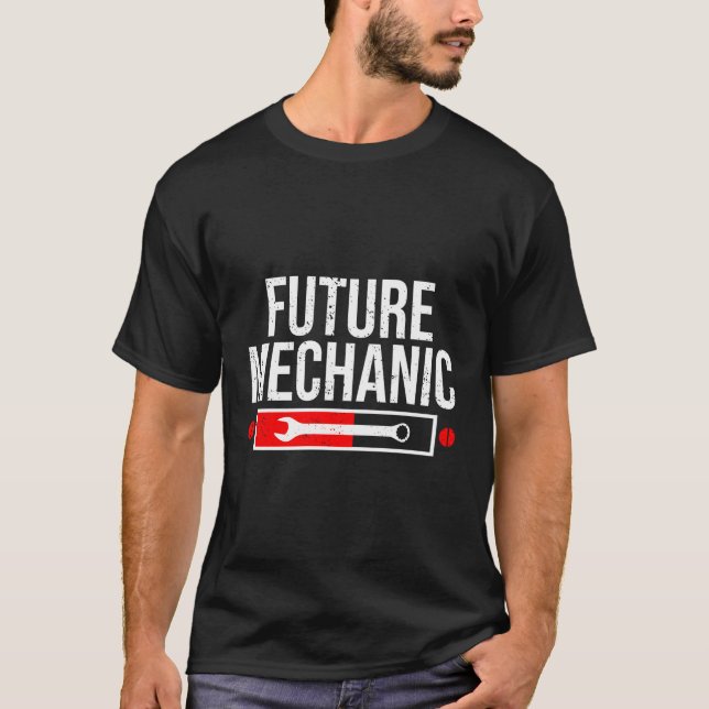 Funny Future Mechanic Cool Auto Mechanic Redewendu T-Shirt (Vorderseite)