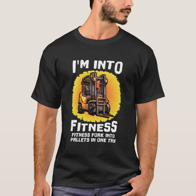 Funny Gabelstapler zertifiziert I'm In Fitness Gab T-Shirt (Vorderseite)