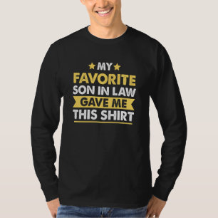 Funny Gag für Vater im Jura von Sohn im Gesetz Sch T-Shirt
