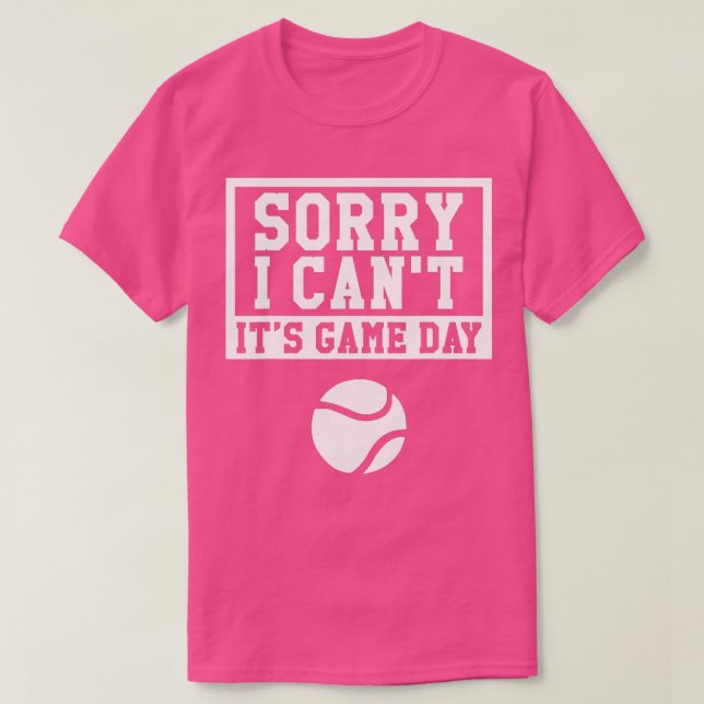 Funny Game Day Tennis Fan Geschenk T-Shirt (Design vorne)