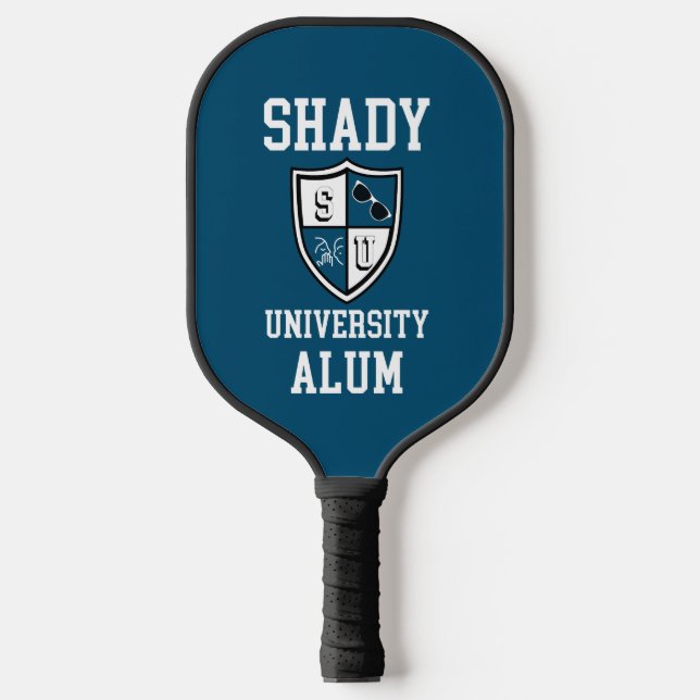 Funny game Shady University Alum grad alma mate Pickleball Schläger (Vorderseite)