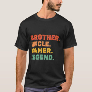 Funny Gamer Brother Uncle Gaming Legend Vintag Vi T-Shirt