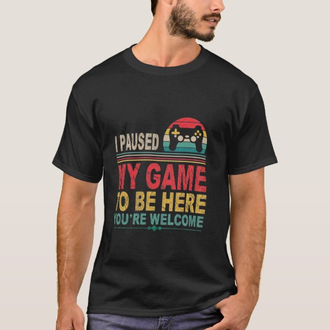 Funny Gamer Bruh Ich habe mein Spiel unterbrochen, T-Shirt (Vorderseite)