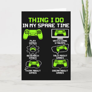 Funny Gamer Dinge, die ich in meiner Freizeit spie Karte